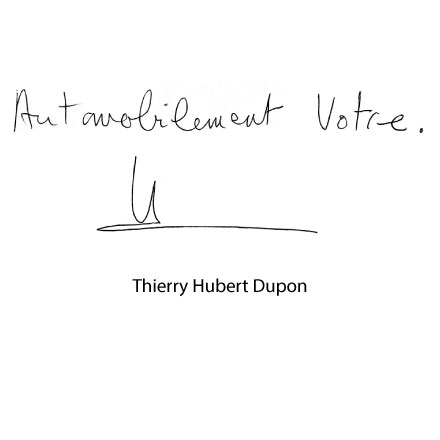 Signature de Mr Thierry Hubert Dupon, gérant de la société LAUTO Logistique